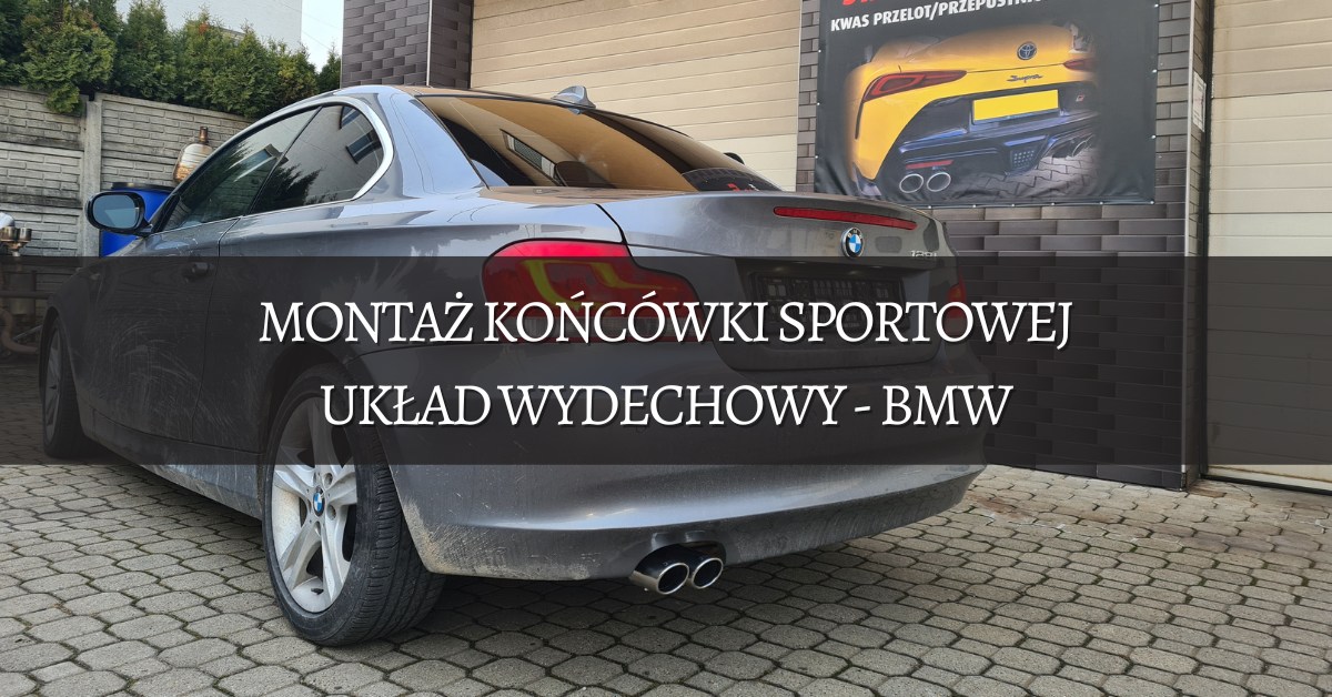 Montaż końcówek sportowych w układzie wydechowym – BMW